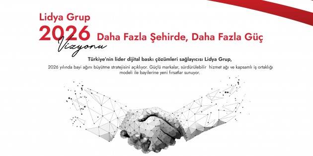 Lidya Group, Expands its Dealer Network