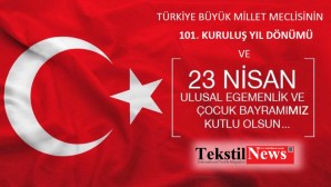 Bugün Türkiye Büyük Millet Meclisi’nin kuruluşunun 101.  yıldönümü, Ulusal Egemenlik ve Çocuk Bayramınızı Tebrik Ederiz