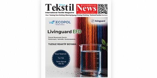 Tekstil News Dergisi, Temmuz 2026 Sayısı Online