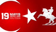 19 Mayıs Atatürk’ü Anma, Gençlik ve Spor Bayramınız Kutlu Olsun